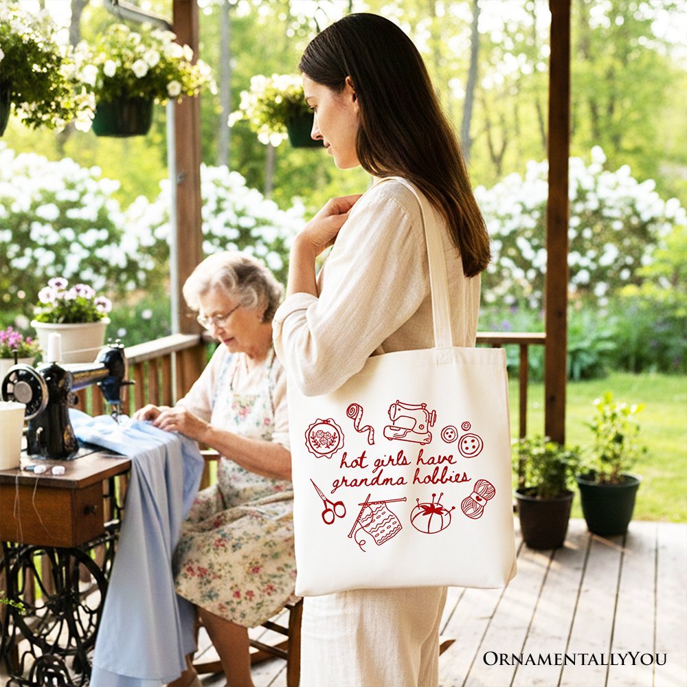 Granny Era Sewing Knitting Tote Bag, Hot Girls Have Grandma Hobbies Funny Gift Shopper