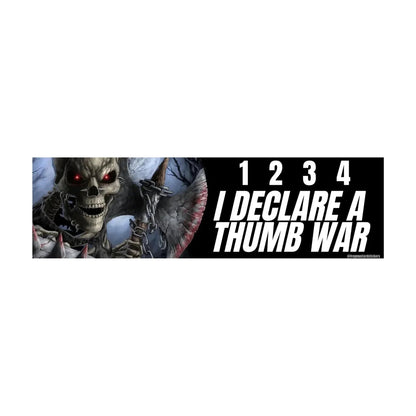 1, 2, 3, 4 I Declare a Thumb War (Edgy Skeleton)