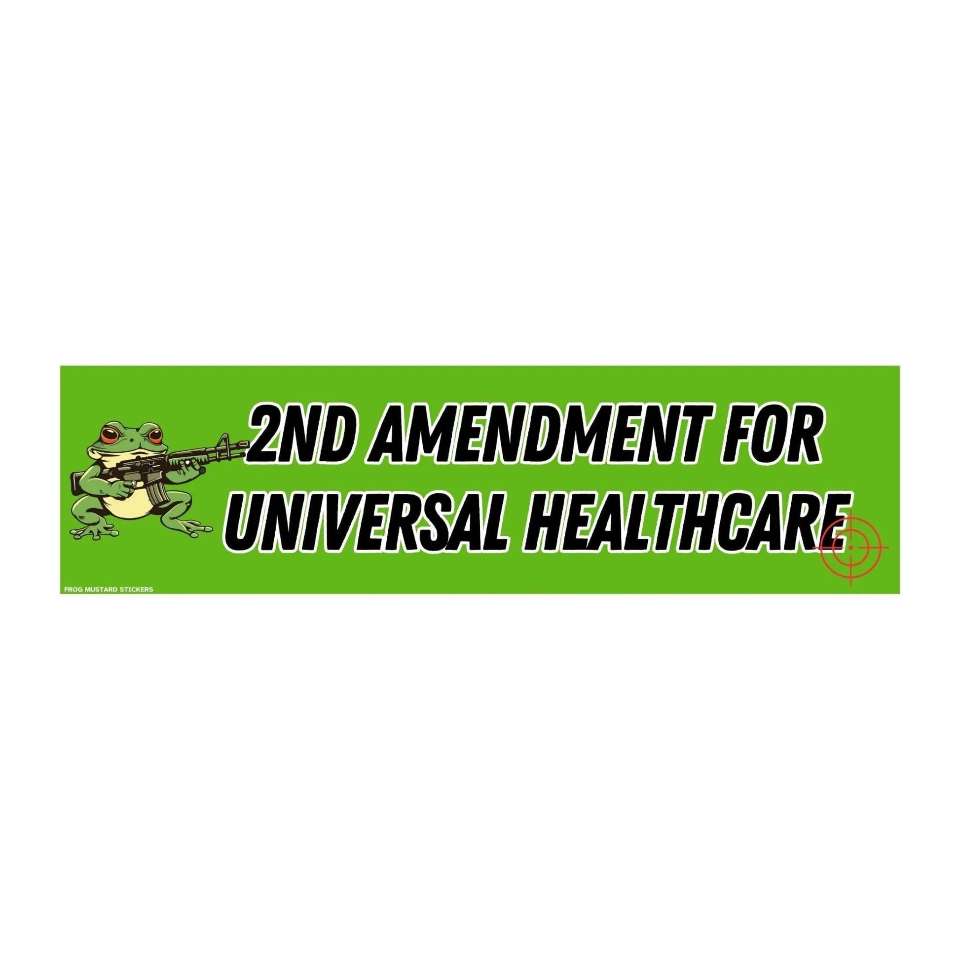 2nd Amendment for Universal Healthcare