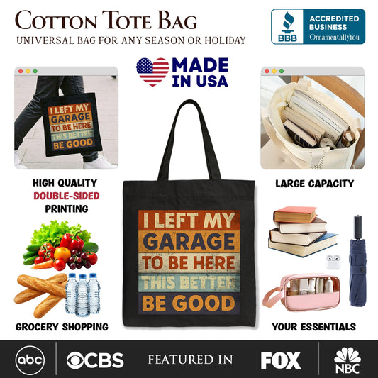I Left My Garage to Be Here Tote Bag, Retro Gift Shopper for Funny Car Dads - Shaketea