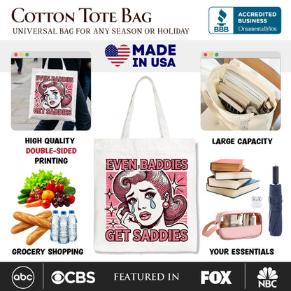 Even Baddies Get Saddies Tote Bag, Retro Crying Girl Pop Art for Stylish and Emotional Women - Shaketea