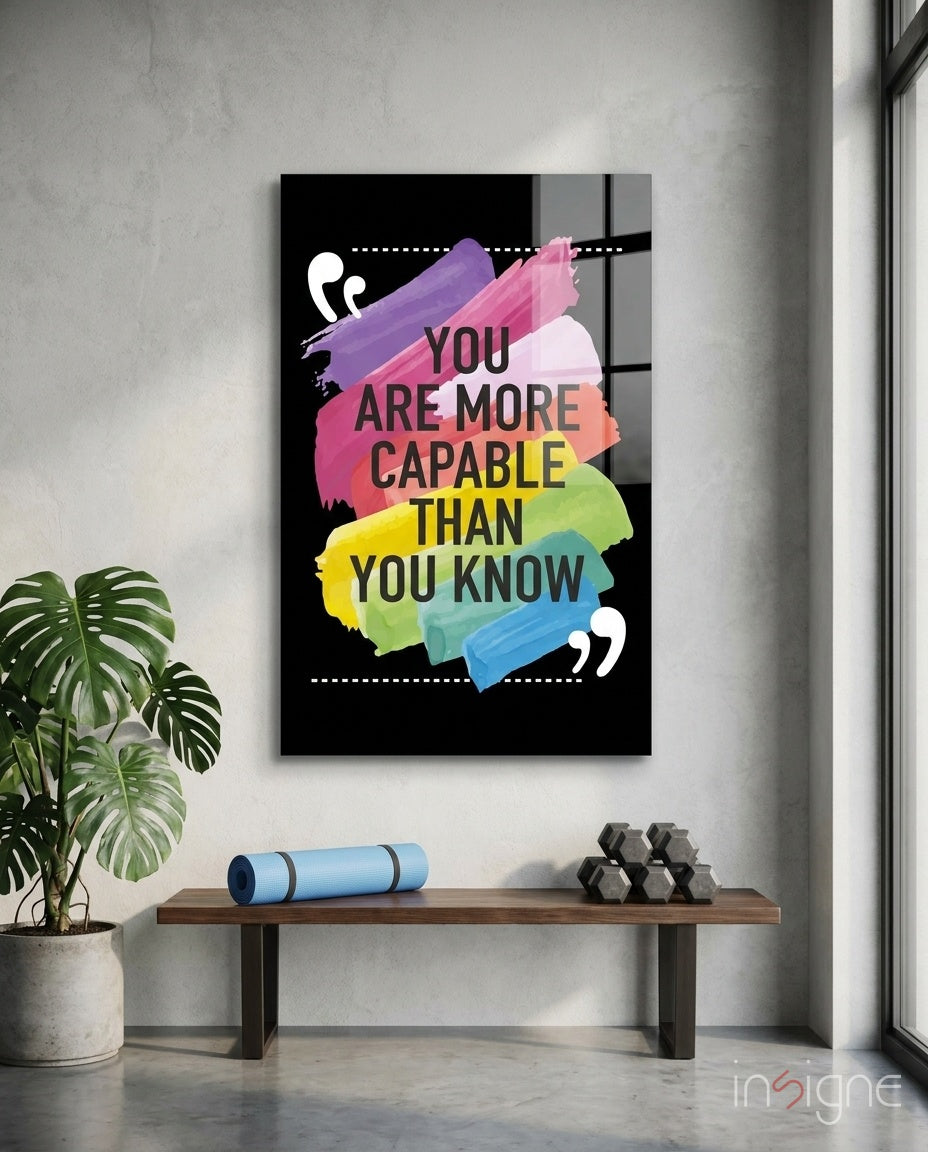 “You Are More Talented Than You Think” Glass Wall Art
