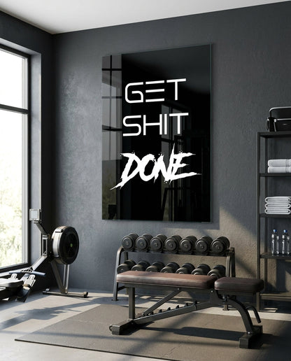 Get Shit Done Black Glass Wall Art