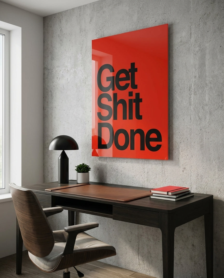Get Shit Done Bold Red Glass Wall Art