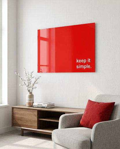 Keep It Simple Red White Letters Glass Wall Art