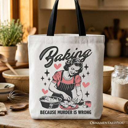 Baking Because Murder Is Wrong Anti-Valentine Tote Bag, Funny Retro Kitchen Gift Shopper - Shaketea