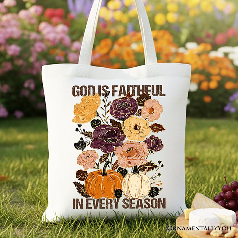 God Is Faithful in Every Season Floral Tote Bag, Christian Fall Gift Shopper - Shaketea