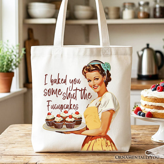 I Baked You Some Shut The Fucupcakes Tote Bag, Funny Retro Kitchen Gift Shopper for Quirky and Fun Bakers - Shaketea