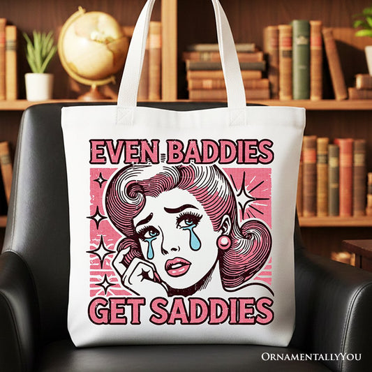 Even Baddies Get Saddies Tote Bag, Retro Crying Girl Pop Art for Stylish and Emotional Women - Shaketea