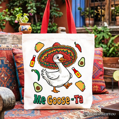 Me Goose-Ta Funny Tote Bag, Mexican Sombrero Goose Gift Shopper - Shaketea