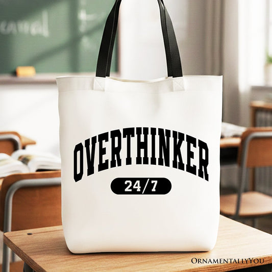 Over Thinker 24/7 Tote Bag, Minimalist Collegiate Gift Shopper for Tired Women - Shaketea