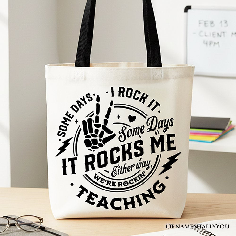 Some Days I Rock It Some Days It Rocks Me Tote Bag, Funny Gift Shopper for Fun Teachers - Shaketea