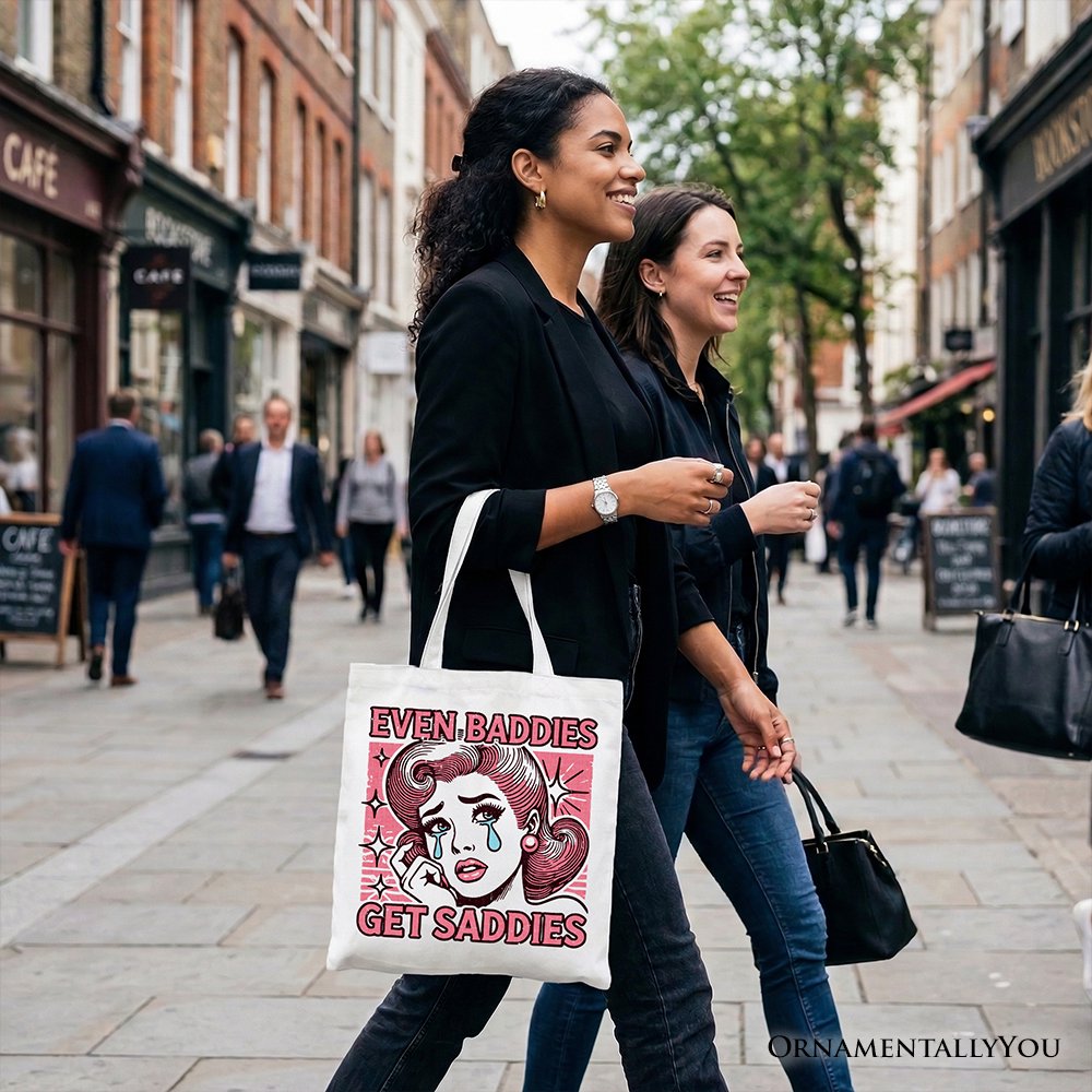 Even Baddies Get Saddies Tote Bag, Retro Crying Girl Pop Art for Stylish and Emotional Women - Shaketea