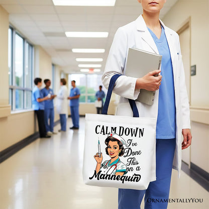 Sassy Nursing School Tote Bag, Calm Down I've Done This on a Mannequin Gift Shopper - Shaketea