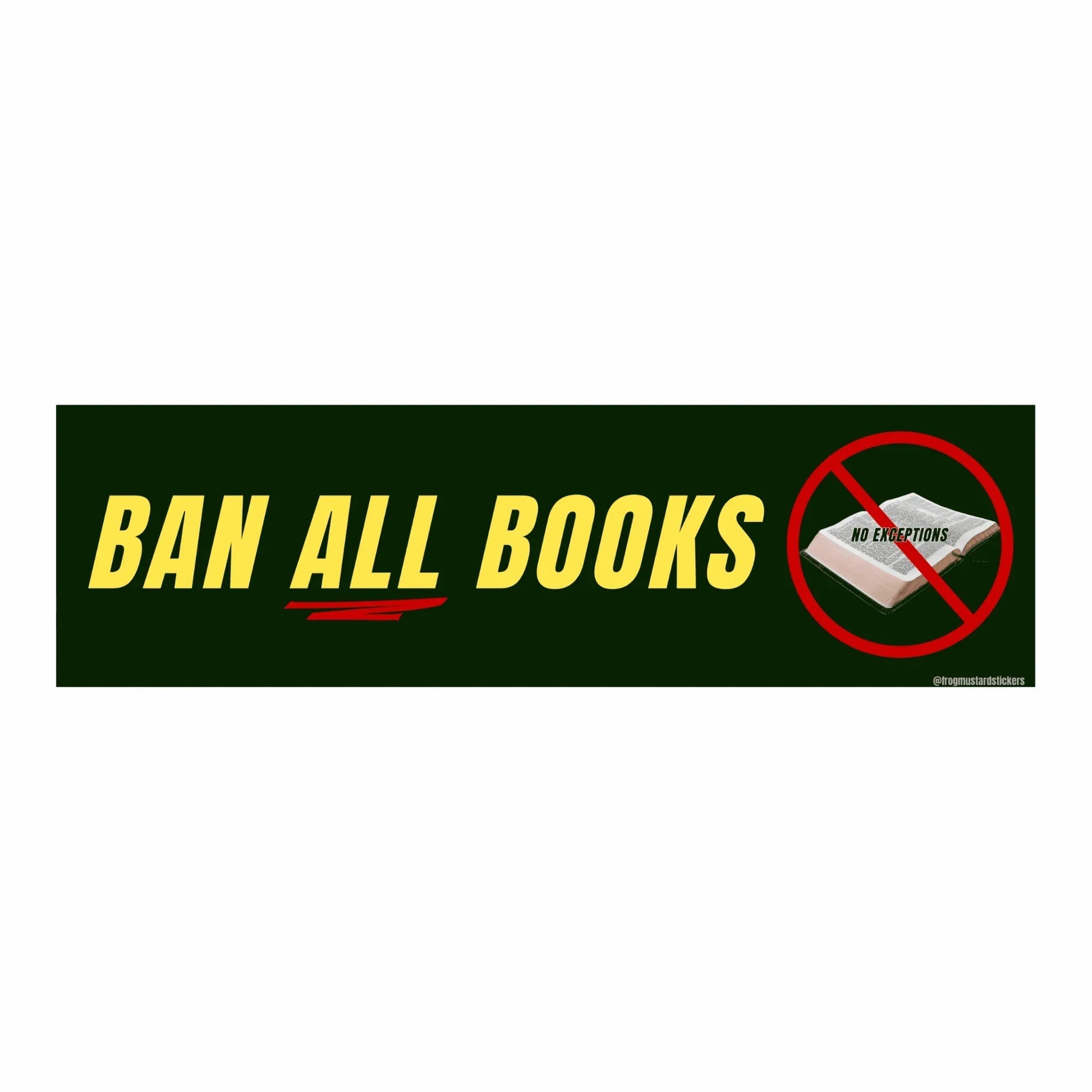 Ban ALL Books