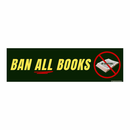 Ban ALL Books