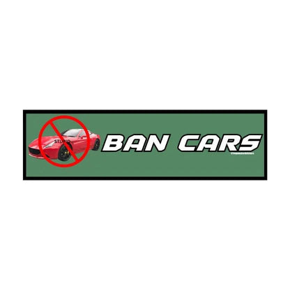 BAN CARS