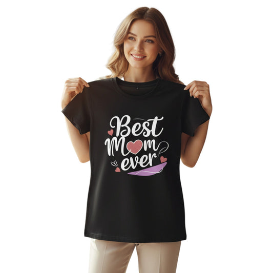 Best Mom Ever T Shirt Cotton Gift for Mother’s Day Birthday