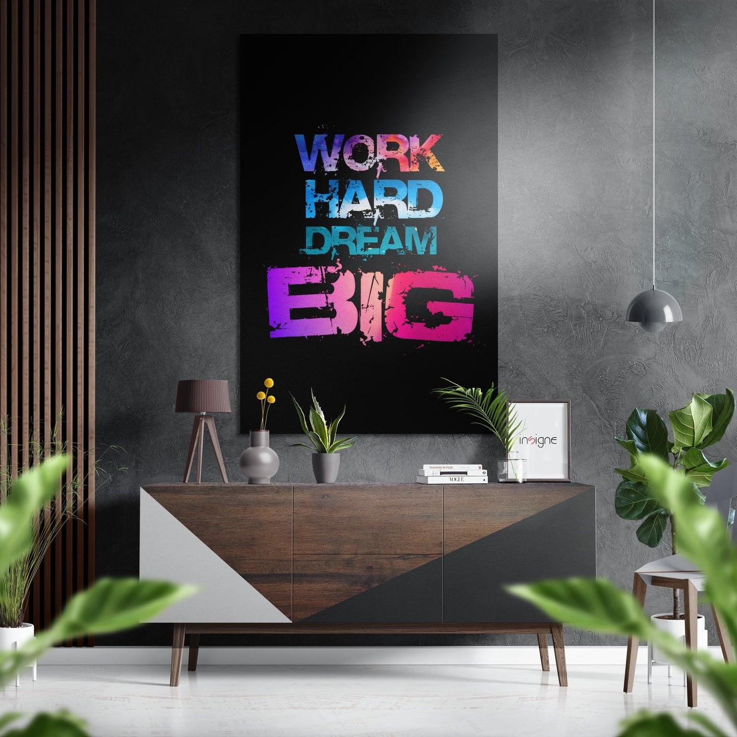 Work Hard Dream Big Brushed Aluminium Dibond Wall Art