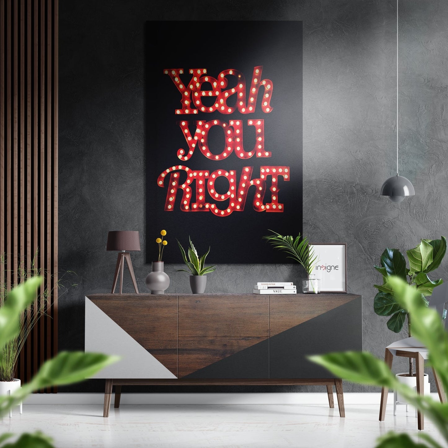 Yeah You Right Brushed Aluminium Dibond Wall Art