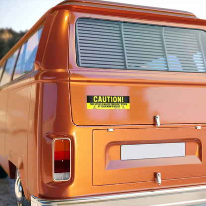 CAUTION! This Vehicle Makes Frequent Stops at Your Mom's House