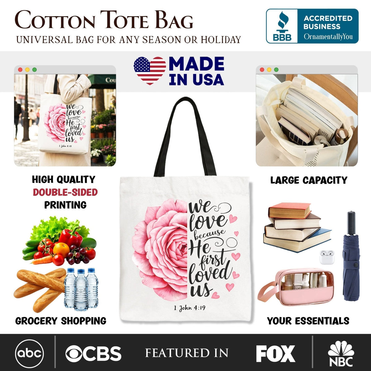 Christian Bible Verse Floral Rose Tote Bag, We Love Because He First Loved Us 1 John 4:19 Gift Shopper