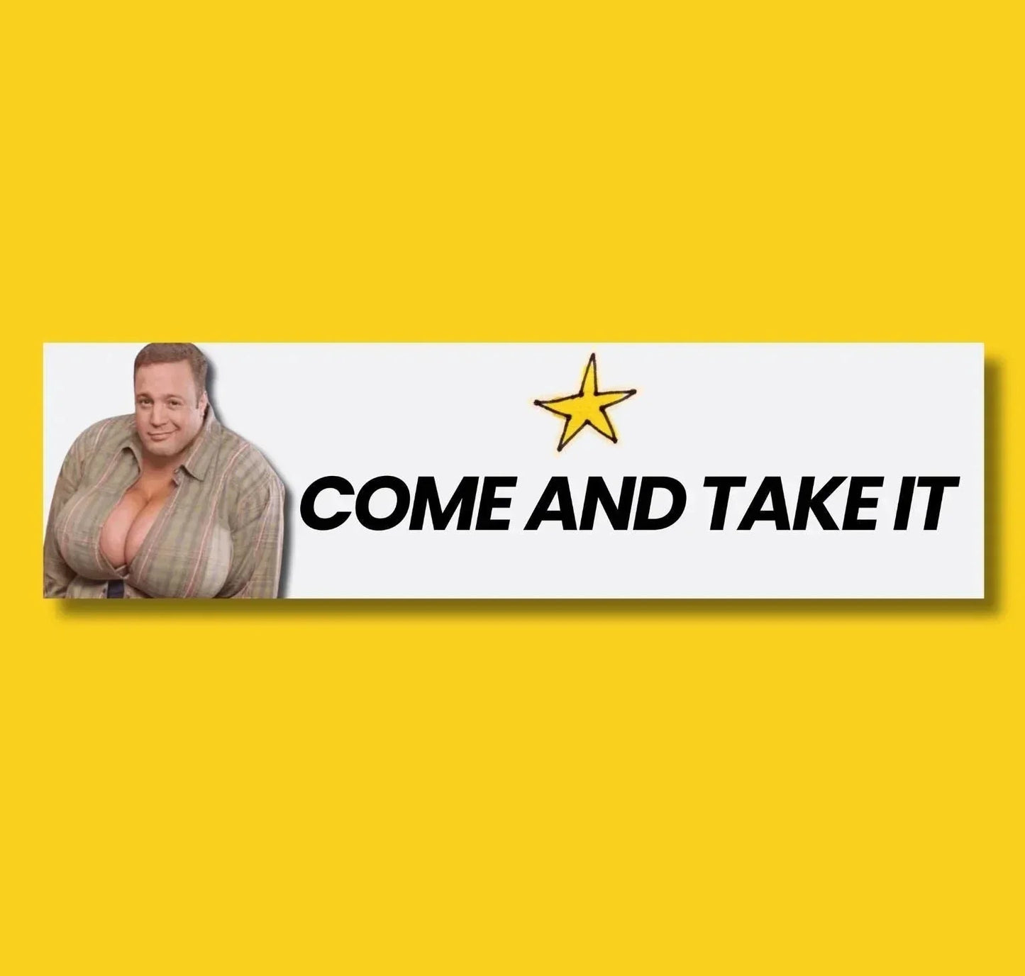 Come & Take It (Kevin James)