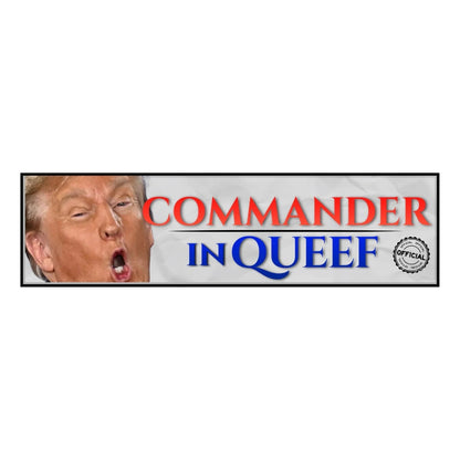 Commander In Queef (Official)