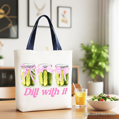 Coquette Dill With It Funny Canvas Tote Bag, Pink Bow Pickle Lover Gift Shopper for Cute and Quirky Style Fans