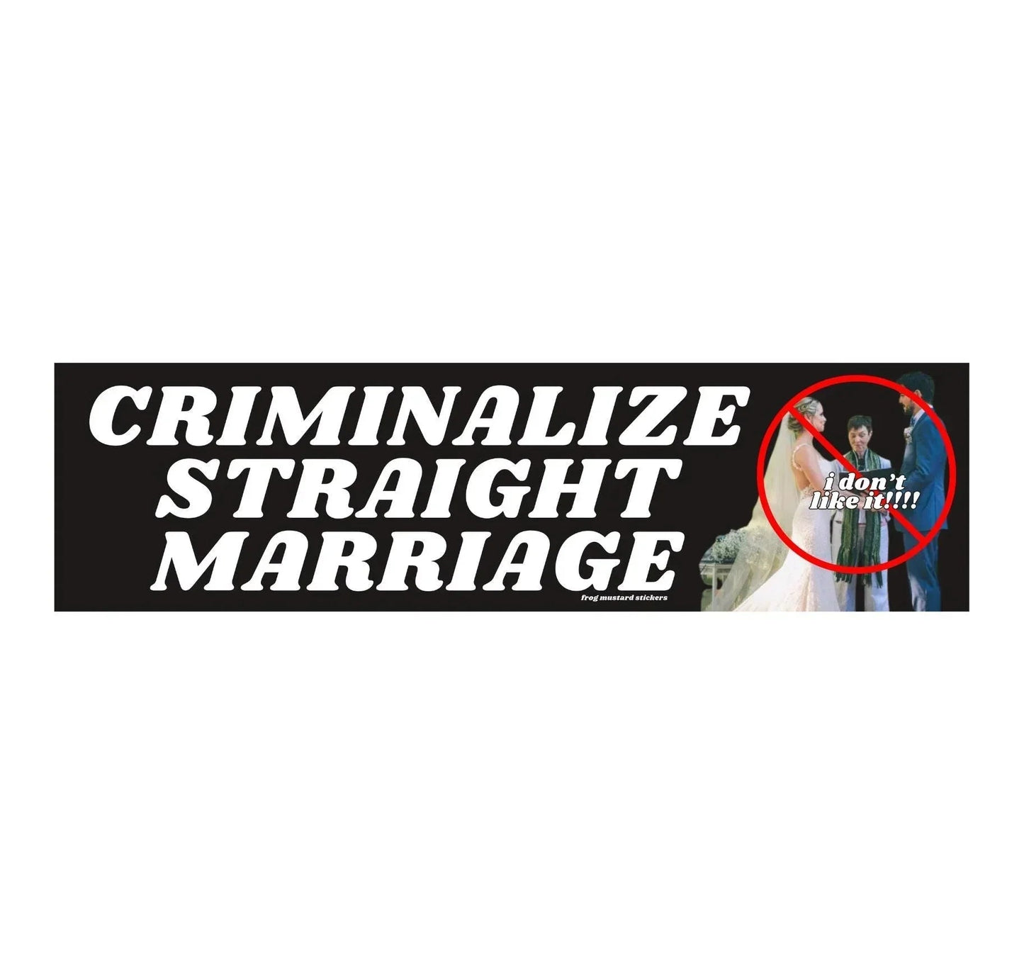 Criminalize Straight Marriage