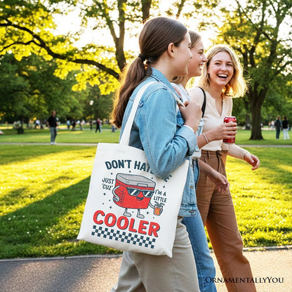 Don't Hate Me Cuz I'm A Little Cooler Tote Bag, Funny Cool Summer Gift Shopper