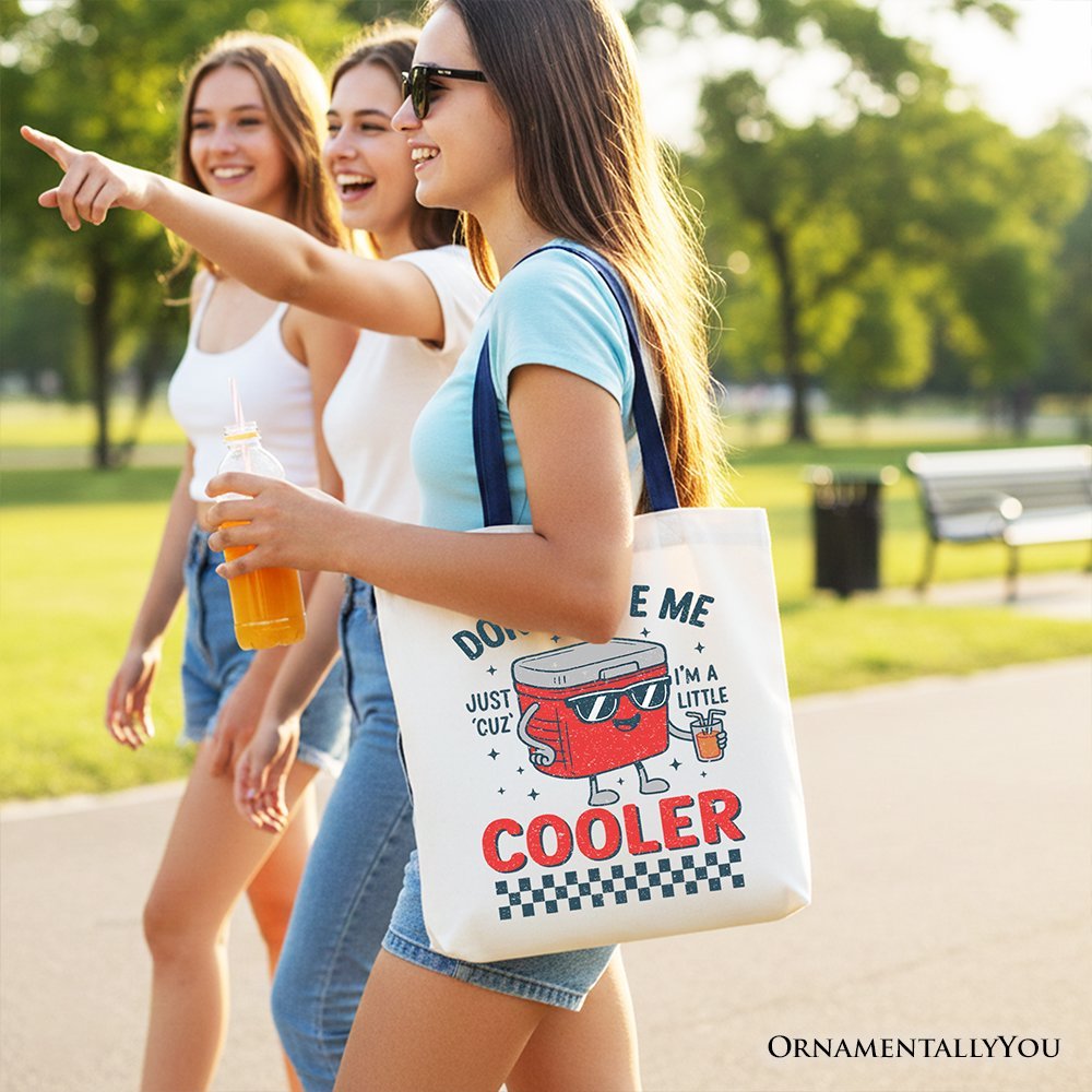 Don't Hate Me Cuz I'm A Little Cooler Tote Bag, Funny Cool Summer Gift Shopper
