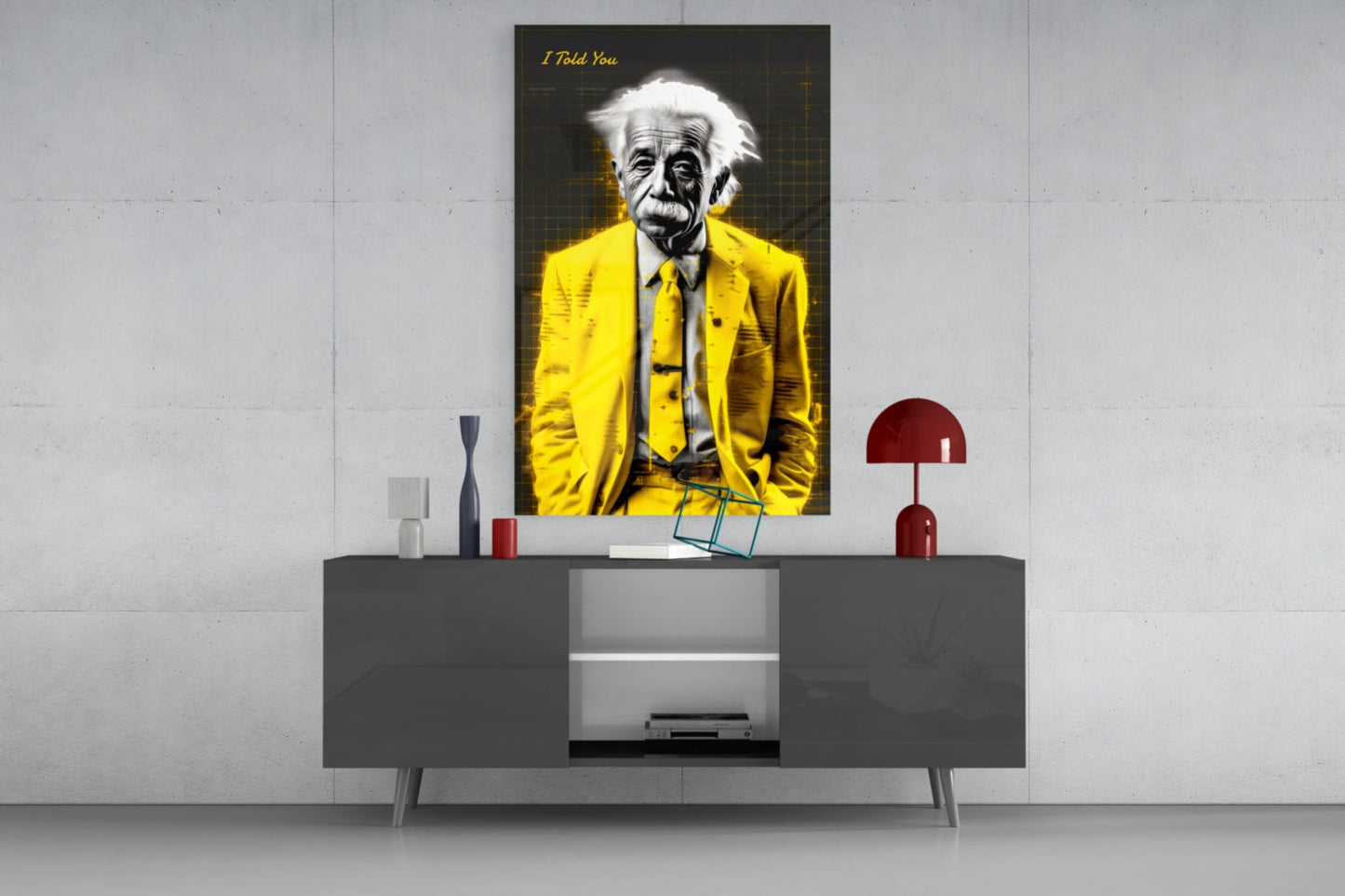 I Told You" - Genius Scientist Glass Wall Art || Designer Collection