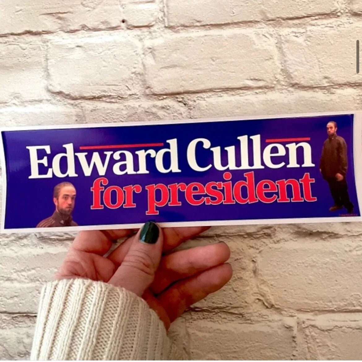Edward Cullen for President