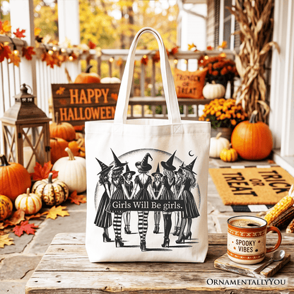 Girls Will Be Girls Tote Bag, Witchy Halloween Gift Shopper for Empowered Women