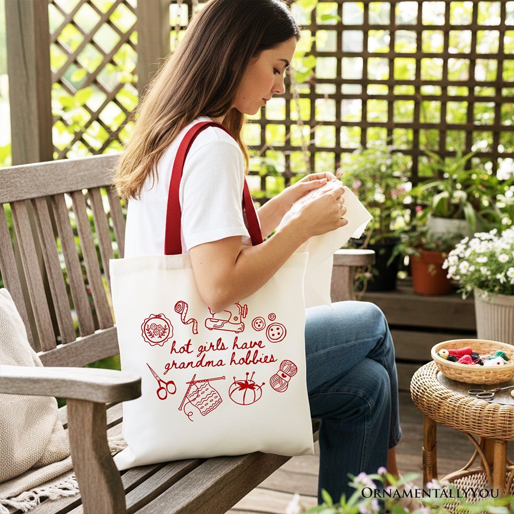 Granny Era Sewing Knitting Tote Bag, Hot Girls Have Grandma Hobbies Funny Gift Shopper