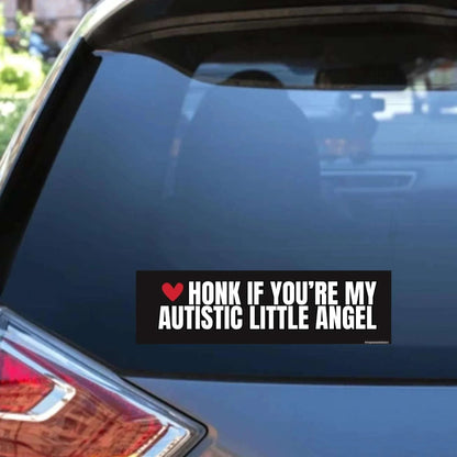 Honk if You're My Autistic Little Angel