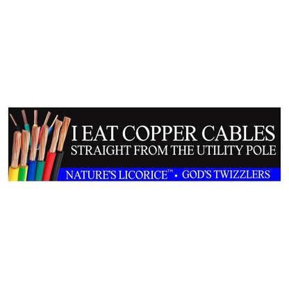 I Eat Copper Cables (Nature's Licorice TM) | 3 Design Options (Utility Pole, Data Centers, or Flock Cameras)