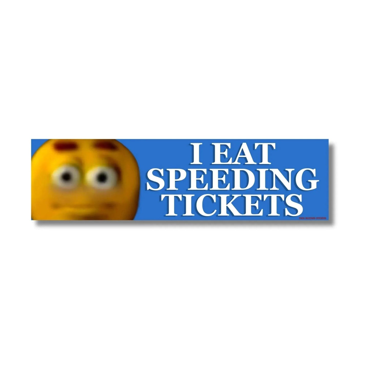 I Eat Speeding Tickets