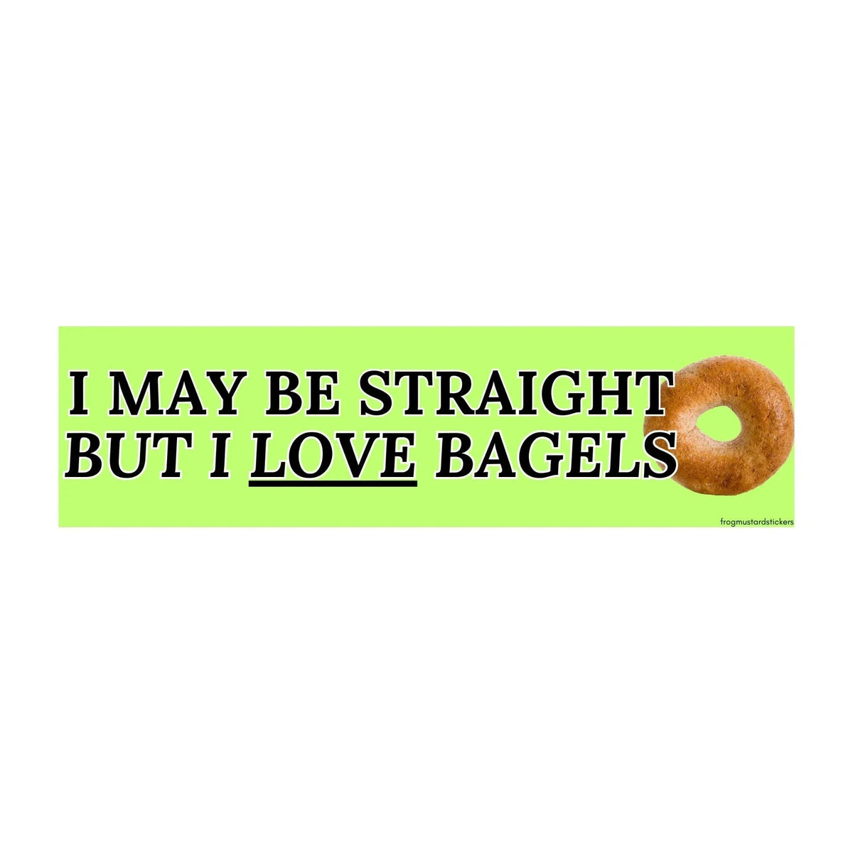 I May Be Straight, but I Love Bagels
