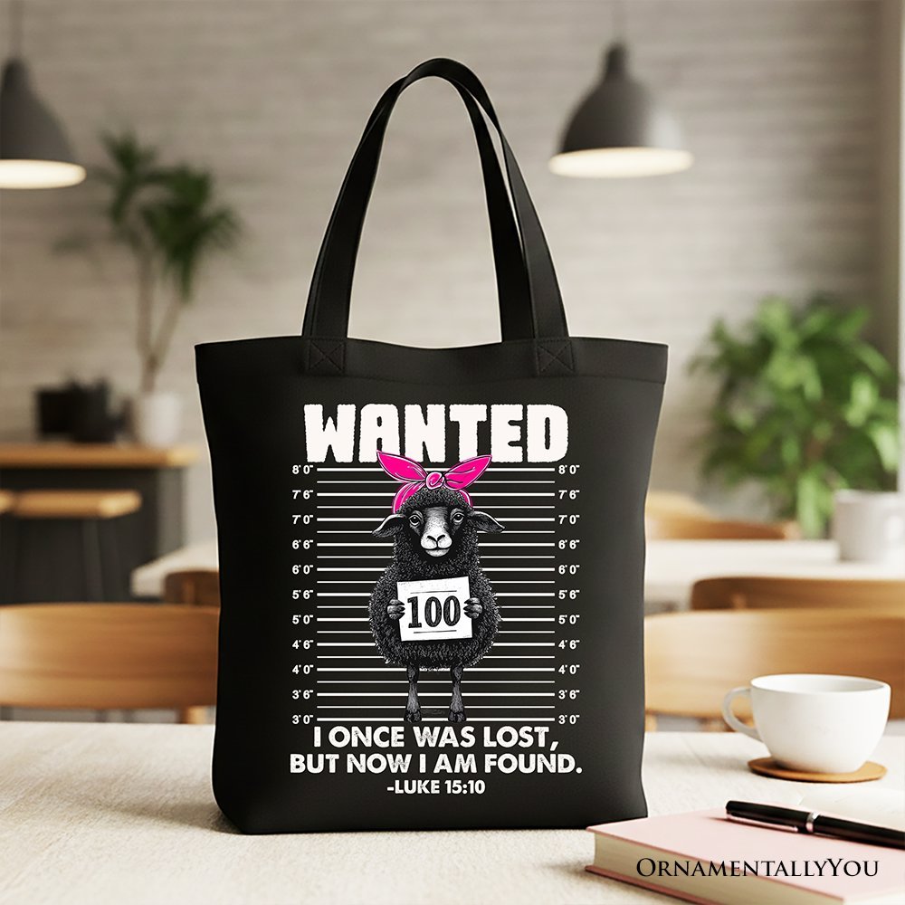 I Once Was Lost But Now I Am Found Luke 15:10 Christian Tote Bag, Wanted Black Sheep Gift Shopper