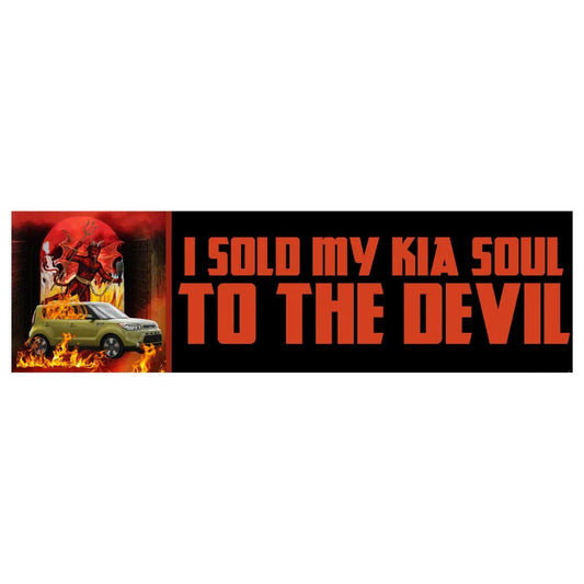 I Sold My KIA Soul to the Devil