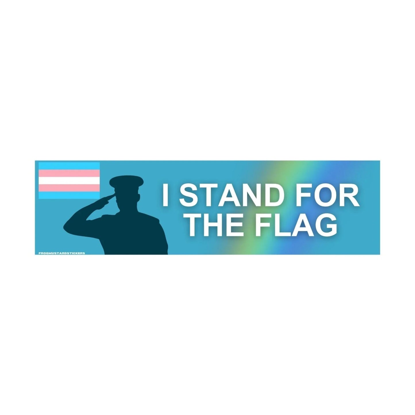 I Stand for the (Trans) Flag