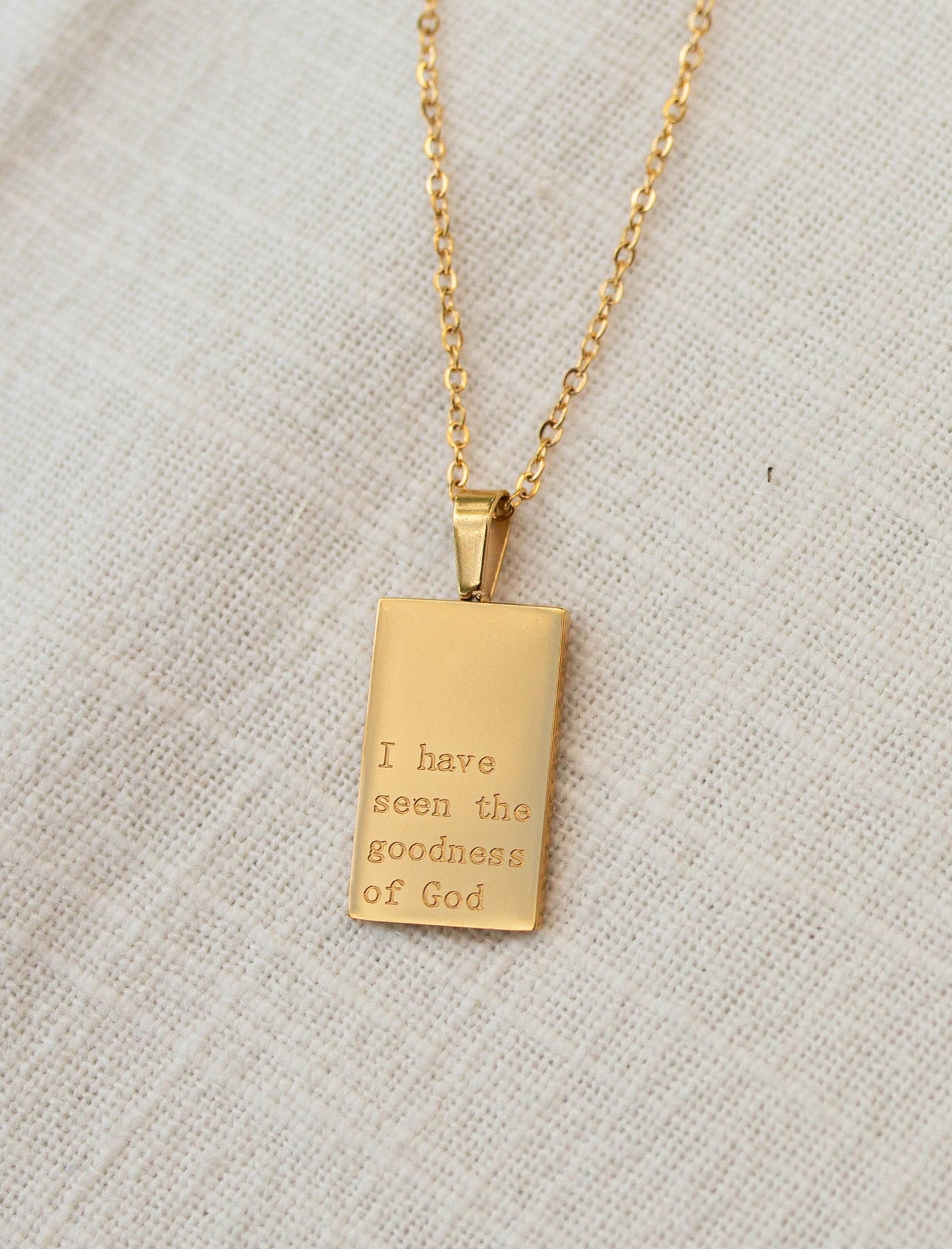 Necklace: I have seen the goodness of God