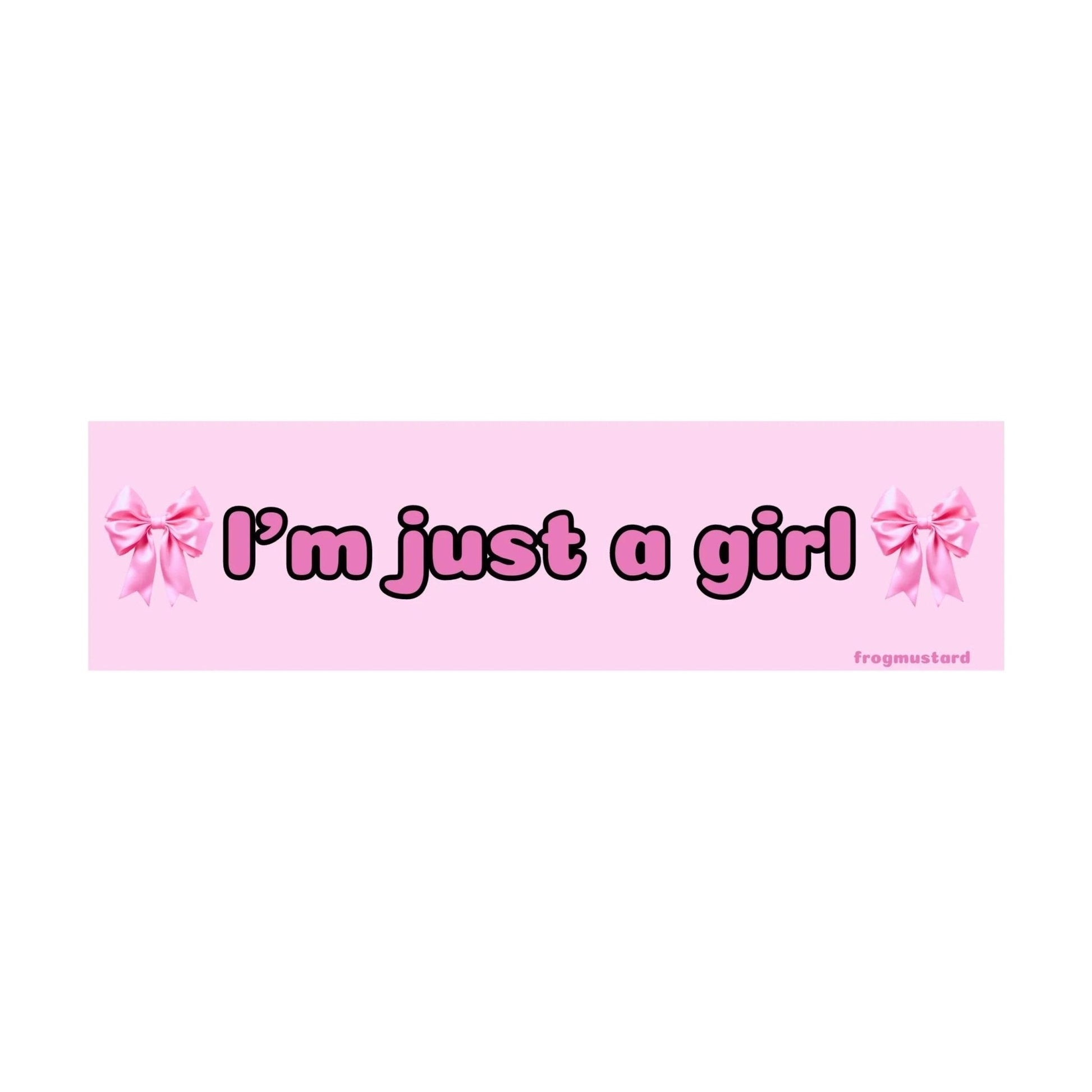I'm Just a Girl