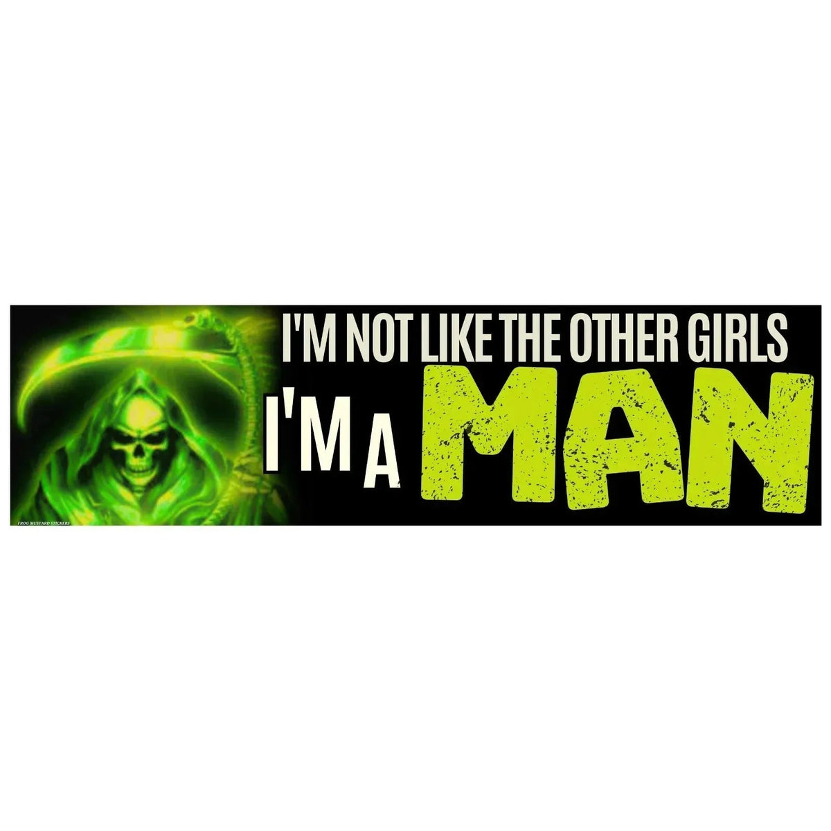 I'm Not Like the Other Girls, I'm a MAN