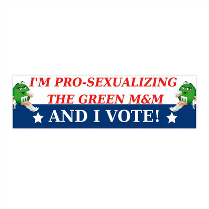 I'm Pro-Sexualizing the Green M&M and I Vote!