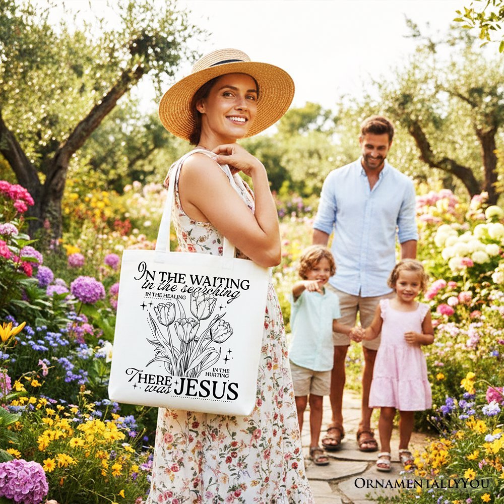 In the Waiting There Was Jesus Tote Bag, Christian Faith Floral Inspirational Gift Shopper
