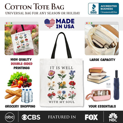 It Is Well With My Soul Christian Floral Canvas Tote Bag, Gift With Bible Verse Design