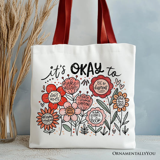 It's Okay Floral Affirmation Canvas Tote Bag, Boho Motivational Gift for Kind and Inspirational Women